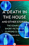 A Death in the House: And Other Stories